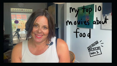 My Top Ten Movies About Food