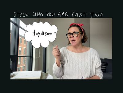 Style Who You Are Part Two