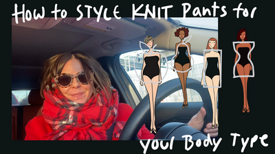 How to Style Knit Pants for your body Type